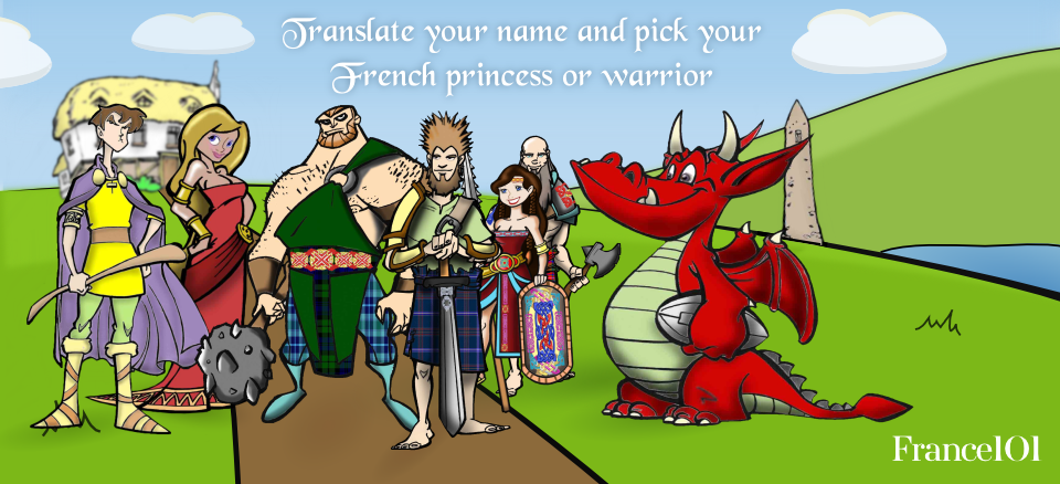 Begin your search for your French warrior or princess